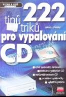 222 tipu a triku pro vypalování CD
