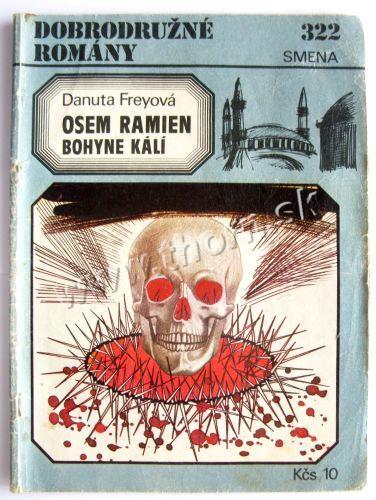 Osem ramien bohyne Kálí