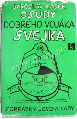 Osudy dobrého vojáka Švejka s obrázky Jozefa Lady