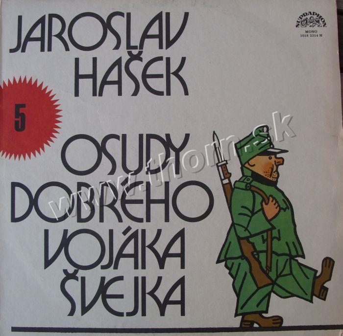 HAŠEK Jaroslav- Osudy dobrého vojáka Švejka 5.