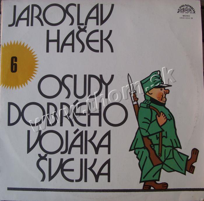 HAŠEK Jaroslav- Osudy dobrého vojáka Švejka 6.