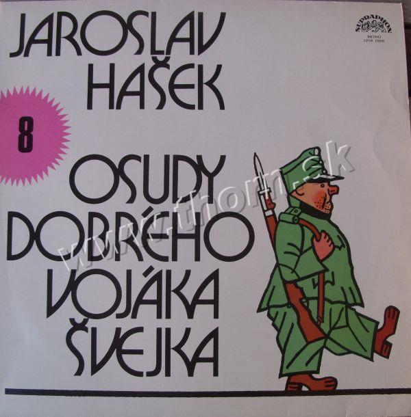 HAŠEK Jaroslav- Osudy dobrého vojáka Švejka 8.